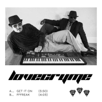 LOVE CRYME - Get It On / FFFreak