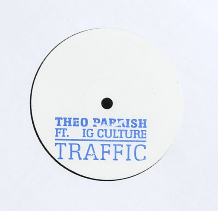 Theo Parrish - Traffic ft. IG CULTURE : 12inch