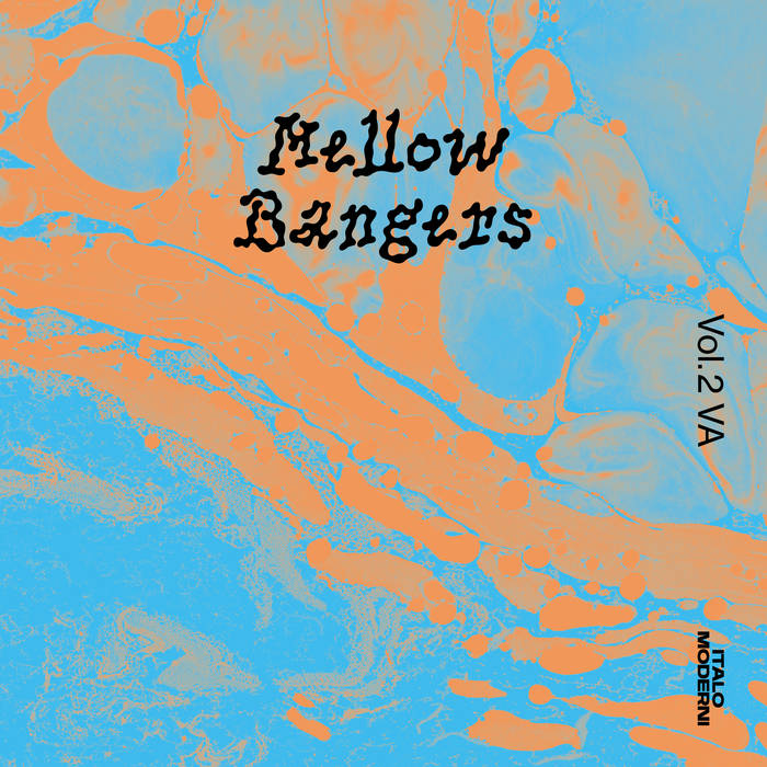 Various Artists - Mellow Bangers Vol. 2 EP : 12inch