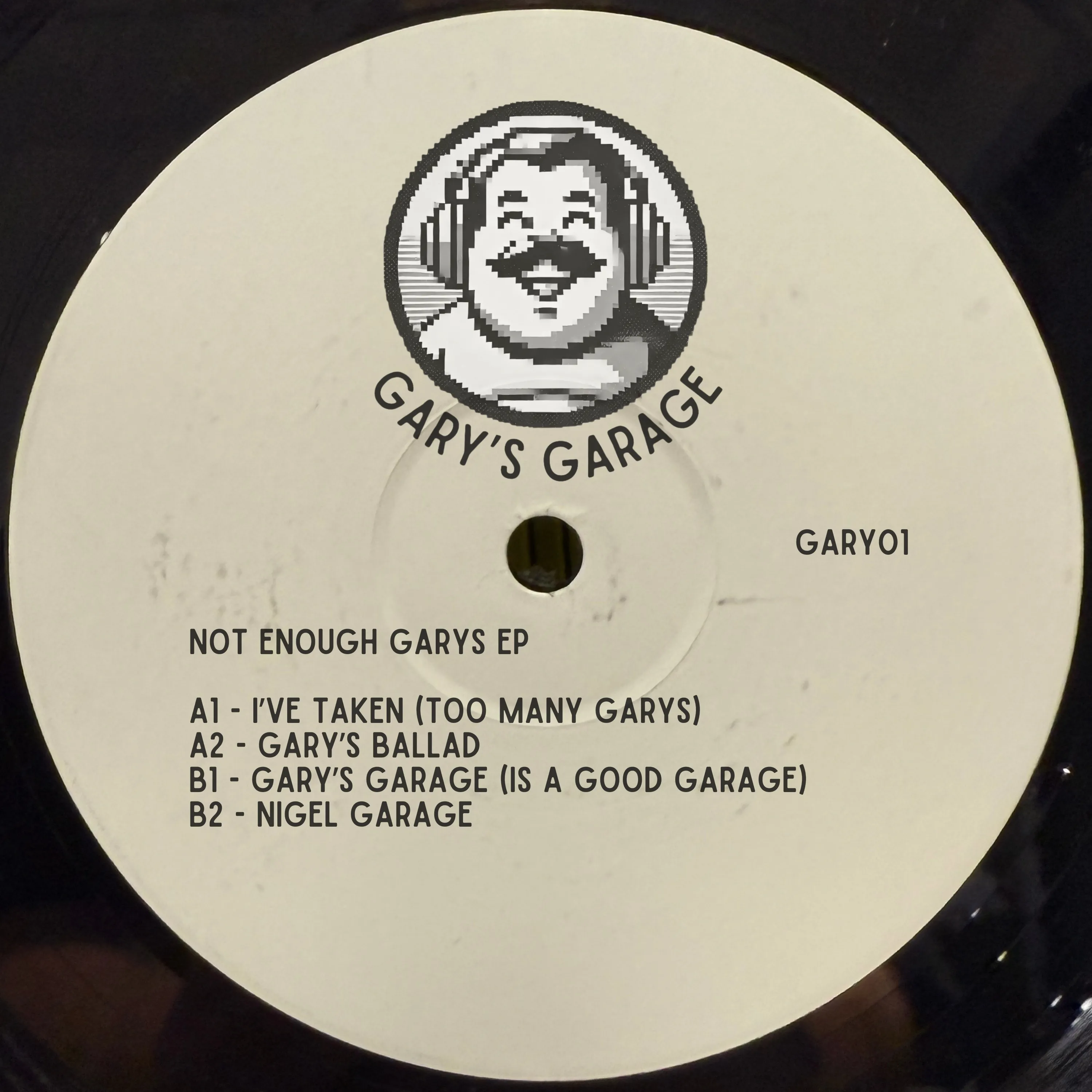 Unknown Artist - Not Enough Gary’s EP : 12inch
