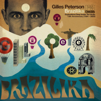 Various - Gilles Peterson - Brazilika