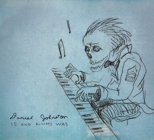 Daniel Johnston - Is And Always Was : CD