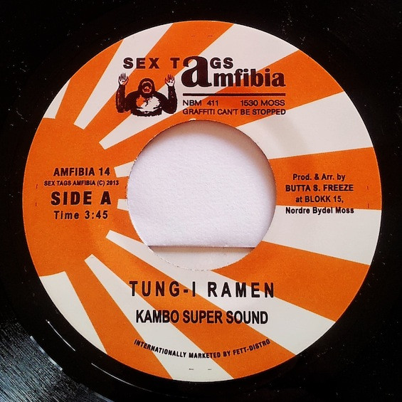 Kambo Super Sound / Don Papa - Tung-I Ramen / Done Is One : 7inch
