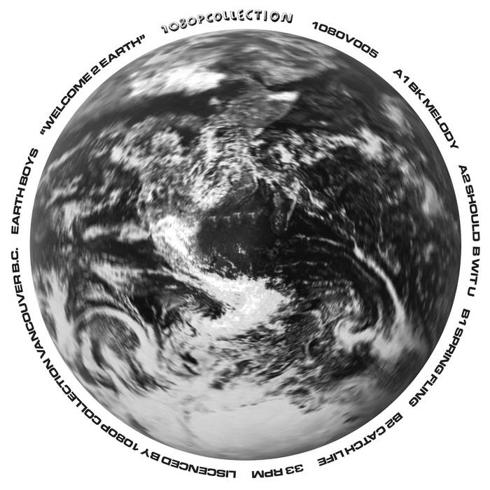 Earth Boys - Welcome 2 Earth : 12inch