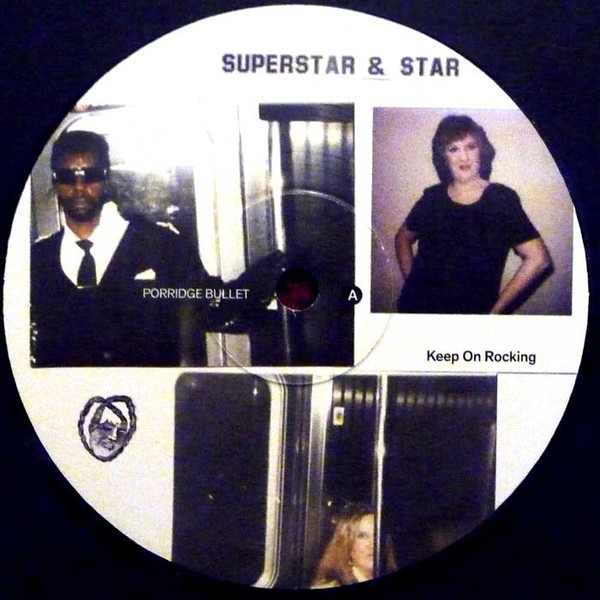 Superstar & Star - Keep On Rocking : 12inch