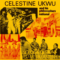 Celestine Ukwu - No Condition Is Permanent