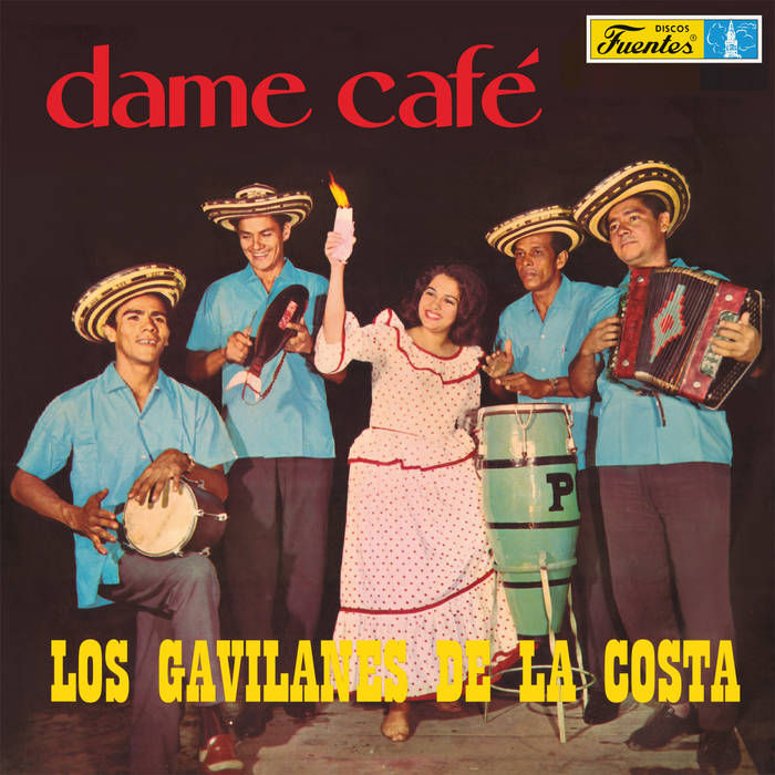 Los Gavilanes De La Costa - Dame Cafe : LP