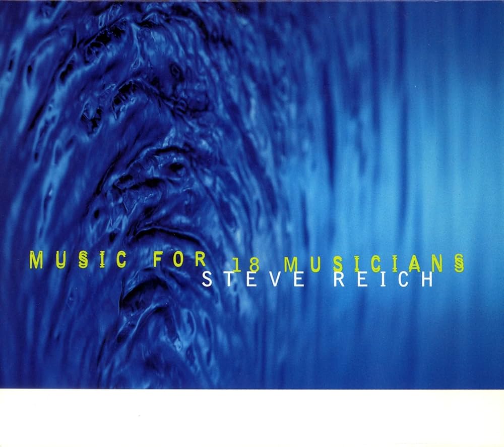 Steve Reich - Music For 18 Musicians : 2LP