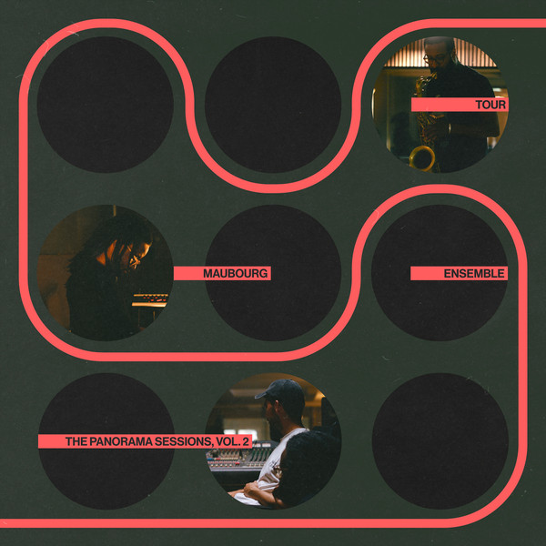 Tour-Maubourg Ensenble - The Panorama Sessions, Vol.2 : 12inch