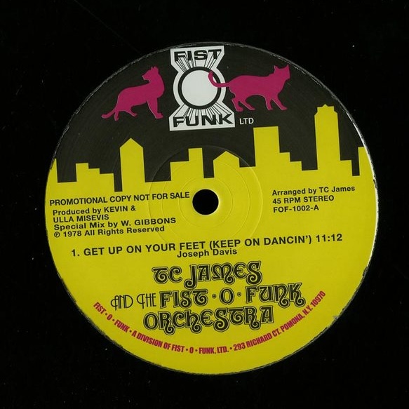 Tc James & Fist O Funk Orchestra - Get Up On Your Feet (Keep On Dancin') : 12inch