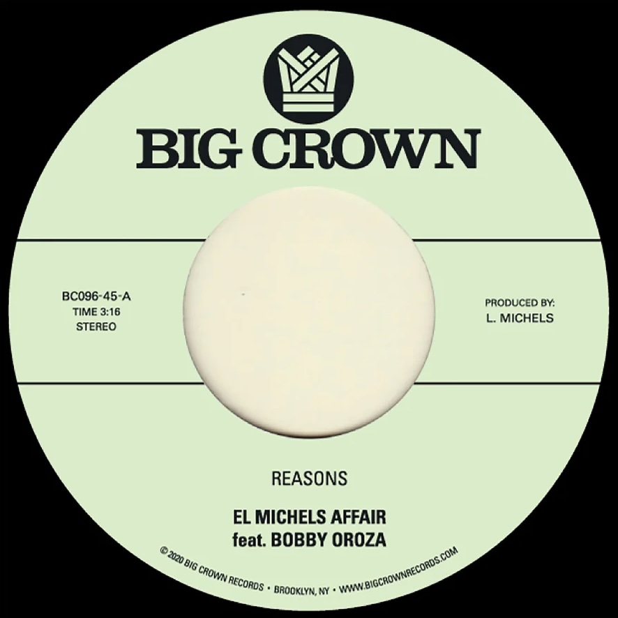 El Michels Affair Feat. Bobby Oroza - Reasons / Hipps : 7inch
