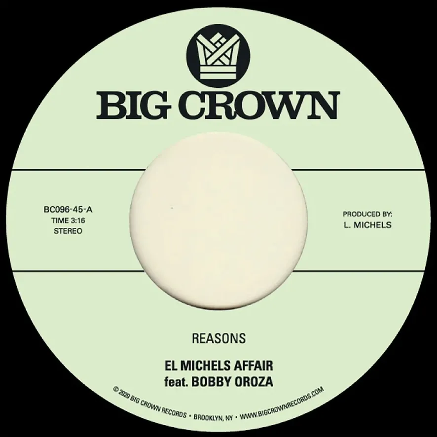 El Michels Affair Feat. Bobby Oroza - Reasons / Hipps : 7inch