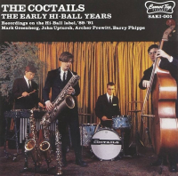 The Coctails - The Early Hi-Ball Years