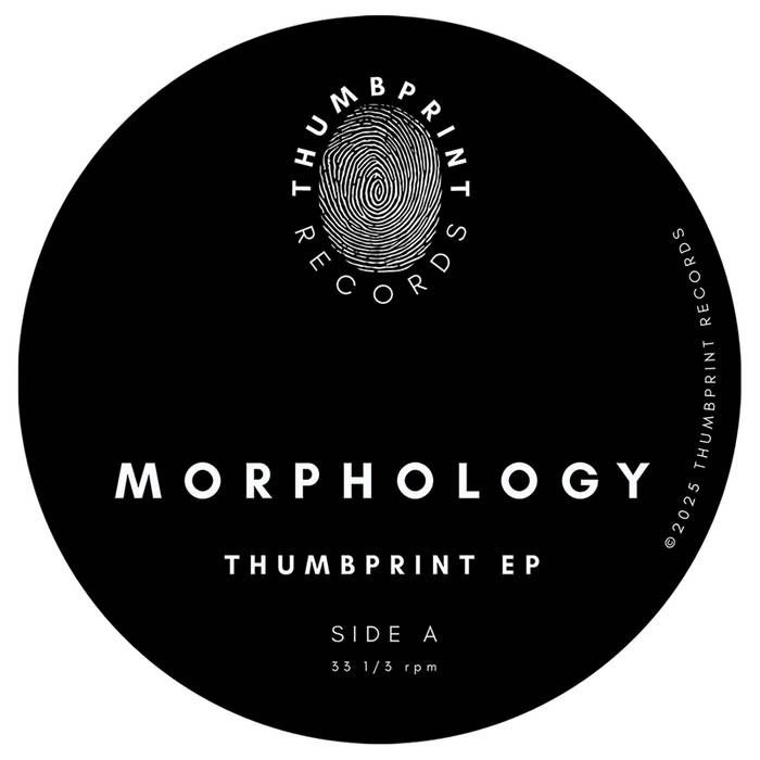 Morphology - Thumbprint EP : 12inch