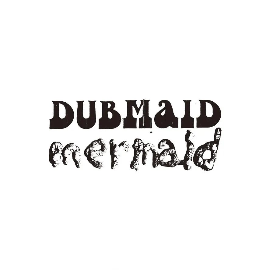 MERMAID - DUBMAID : LP