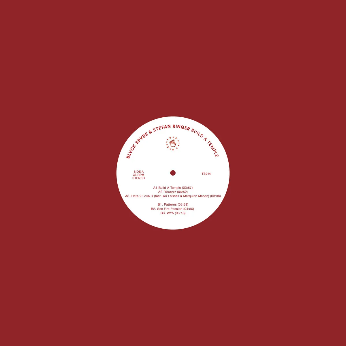 Blvck Spvde & Stefan Ringer - Build A Temple : 12inch