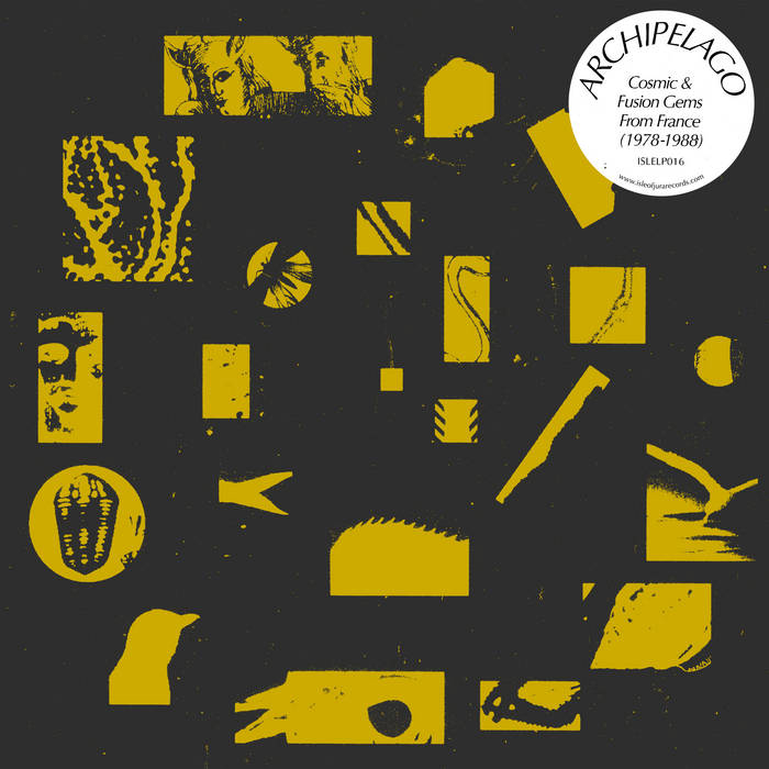 VARIOUS ARTISTS - ARCHIPELAGO - COSMIC FUSION GEMS FROM FRANCE (1978-1988) : LP
