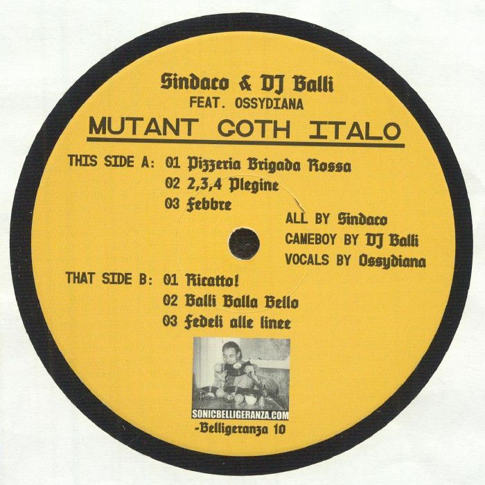 Sindaco + DJ Balli - Mutant Goth Italo EP : 12inch