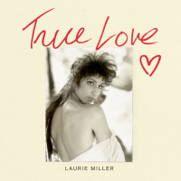 Laurie Miller - True Love / True Love (Tapes Dub)