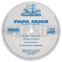 Papa Nugs - Move It Or Lose It EP