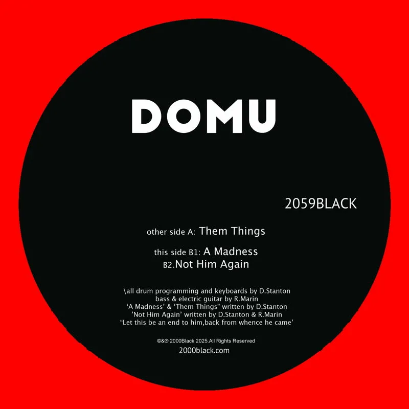 Domu - Them Things / A Madness / Not Him Again : 12inch