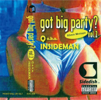 Q a.k.a. INSIDEMAN - got big party? Vol.2
