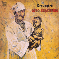 Orquestra Afro-Brasileira-Orquestra Afro-Brasileira