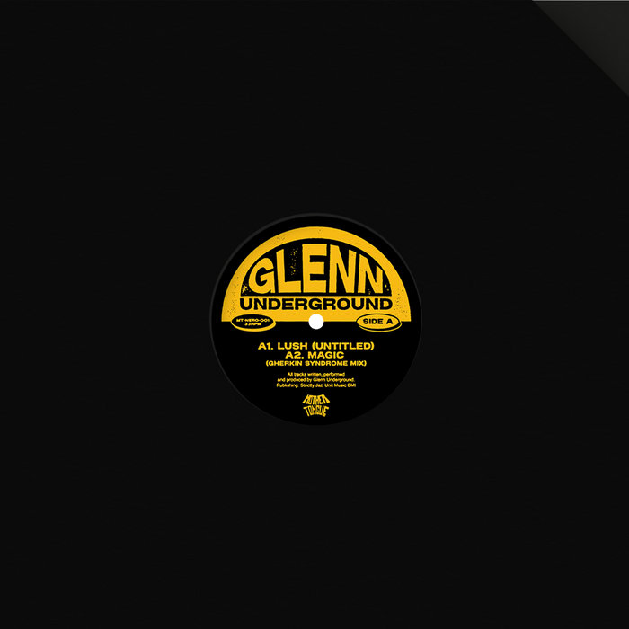 Glenn Underground - Mother Tongue x Neroli : 12inch