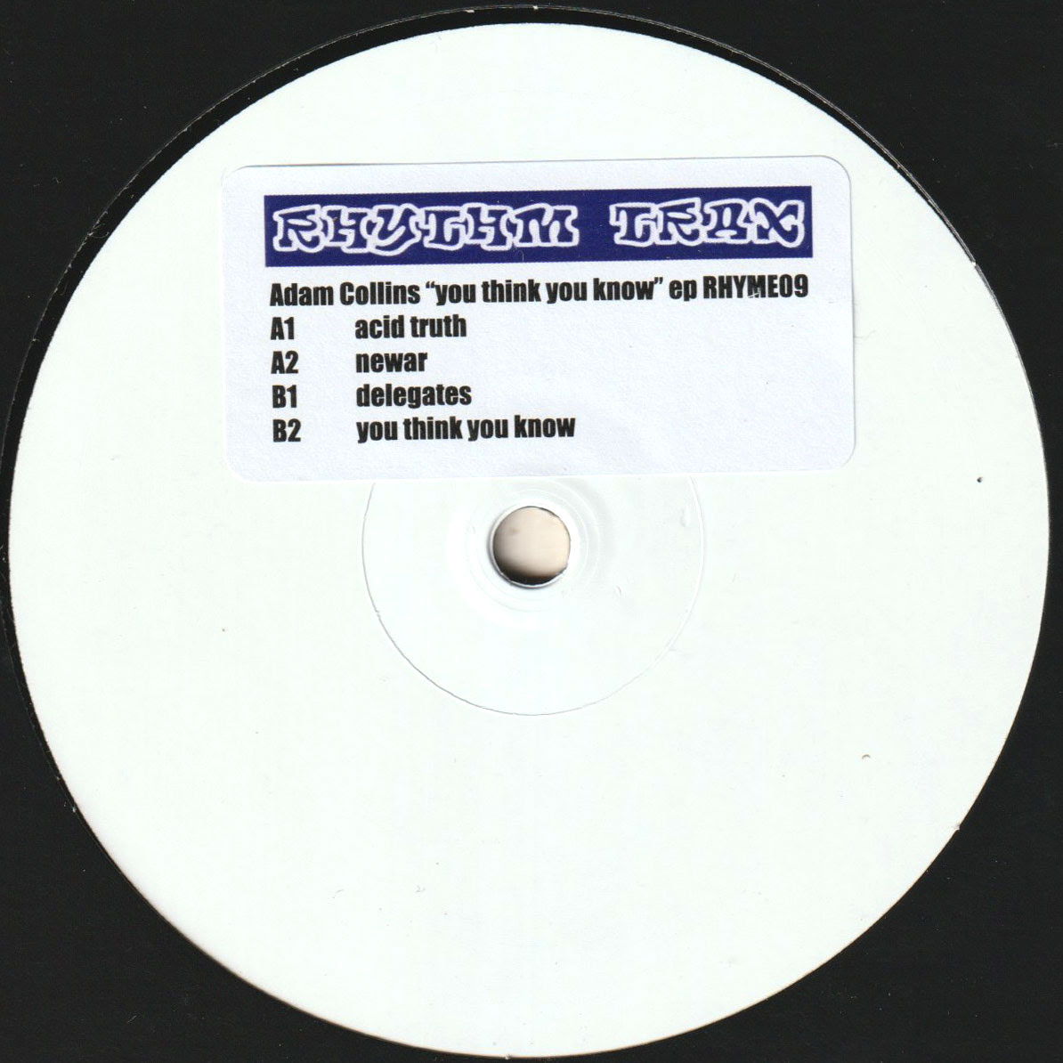 Adam Collins - You Think You Know : 12inch