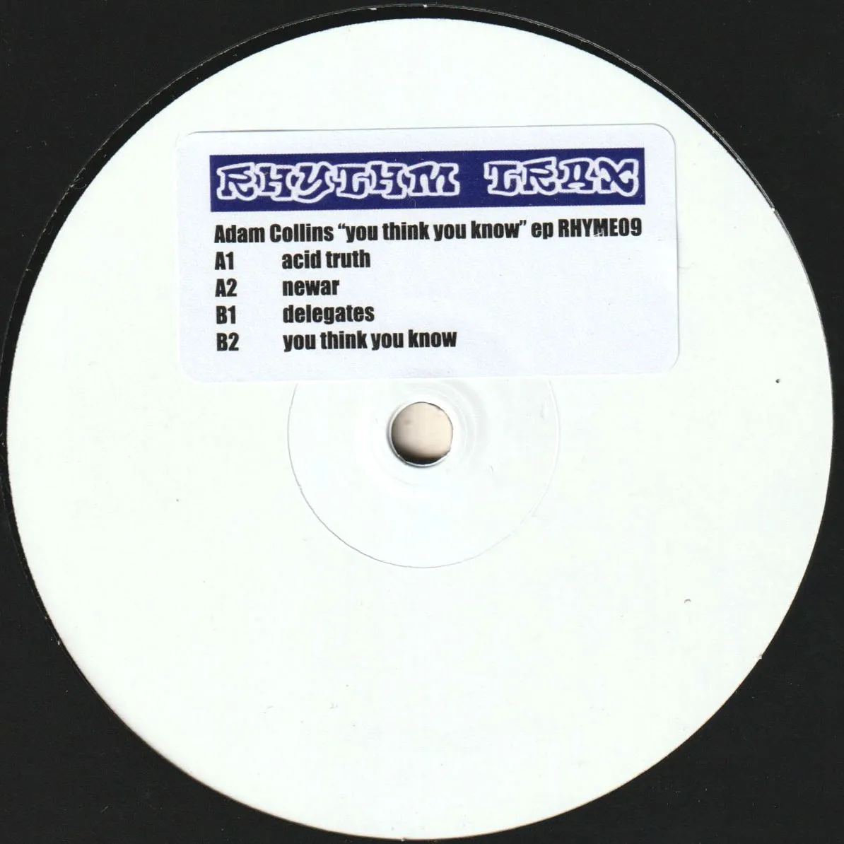 Adam Collins - You Think You Know : 12inch