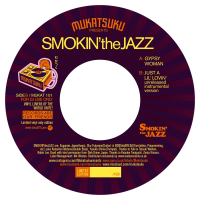 Smokin' the Jazz - Gypsy Woman / Just a Lil'Lovin'