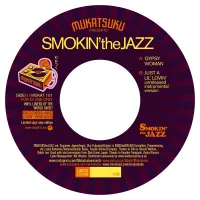 Smokin' the Jazz - Gypsy Woman / Just a Lil'Lovin'