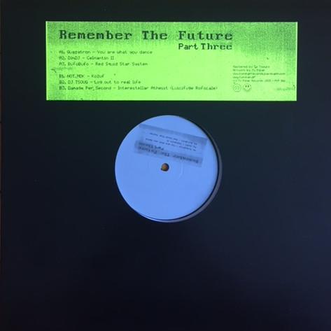 Various - Remember The Future Part Three : 12inch + DL