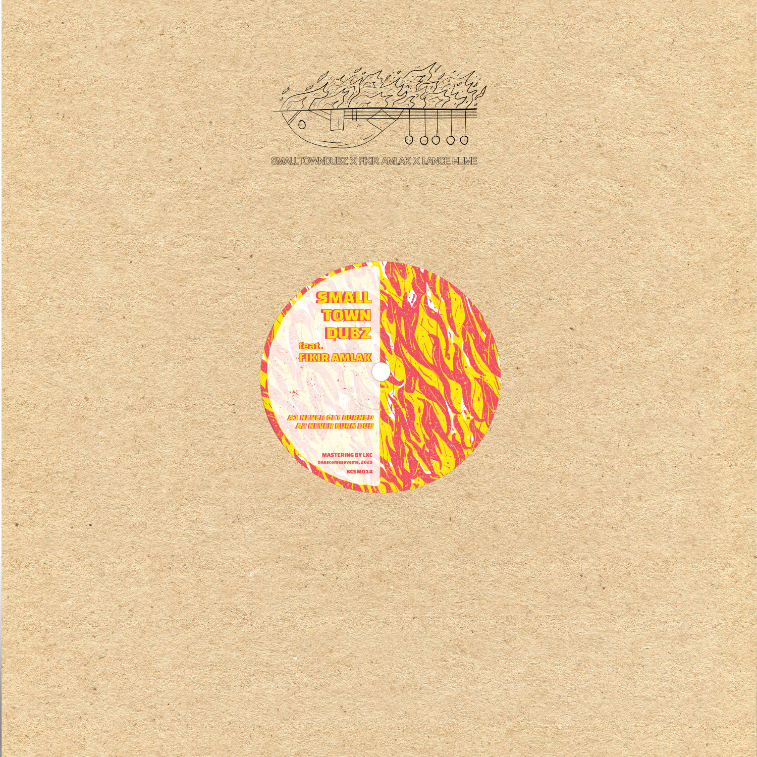 Smalltowndubz - Never Get Burned / Sitar Dub : 12inch
