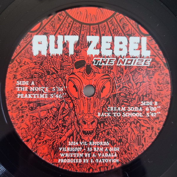 Aut Zebel - The Noize : 12inch