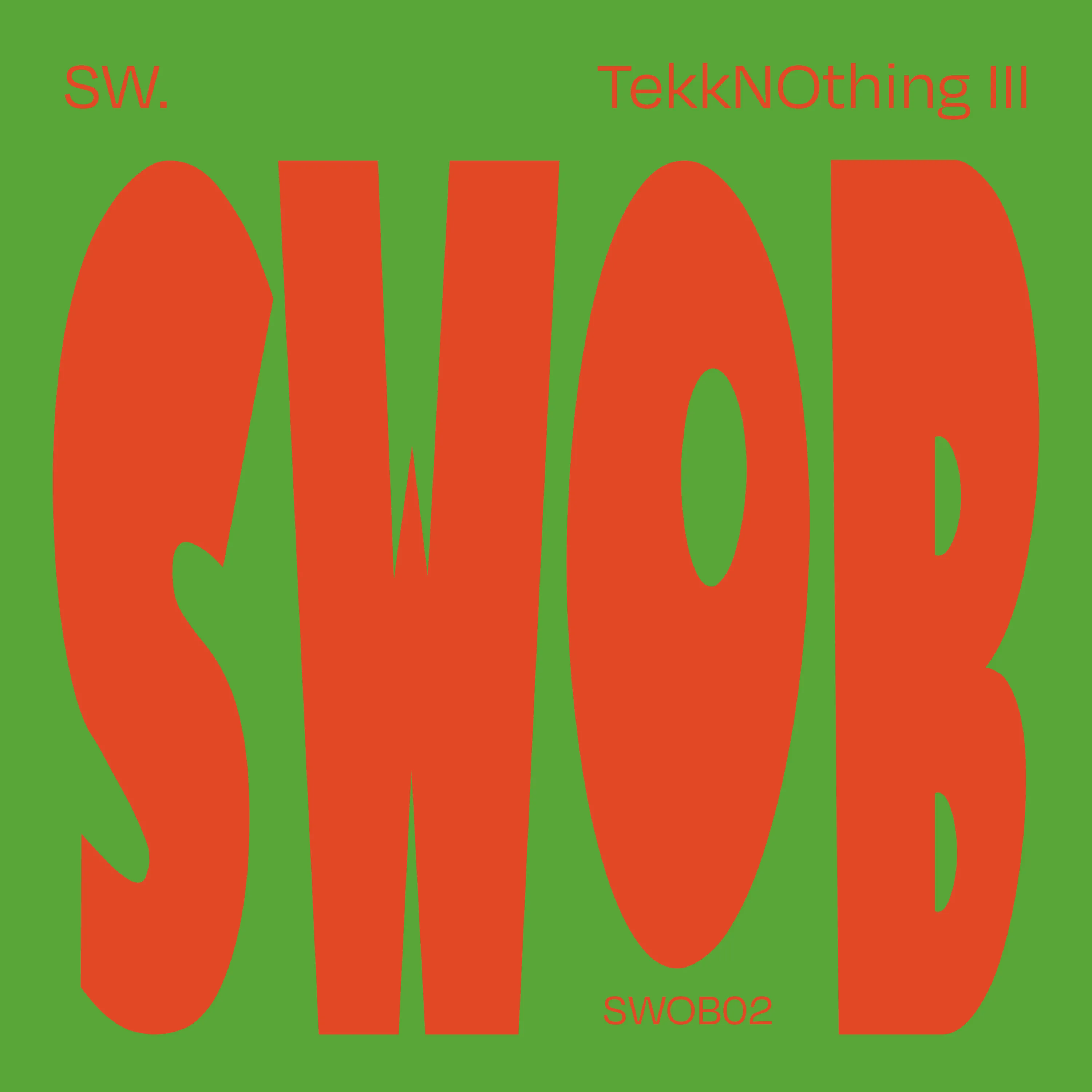 SW. - TekkNOthing III : 12inch