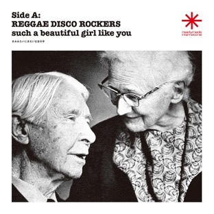 Reggae Disco Rockers - きみみたいにきれいな女の子 : 7inch