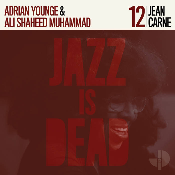 Jean Carne, Adrian Younge, Ali Shaheed Muhammad - Jean Carne JID012 : LP