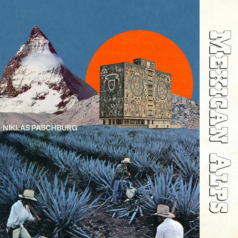 Niklas Paschburg - Mexican Alps : LP