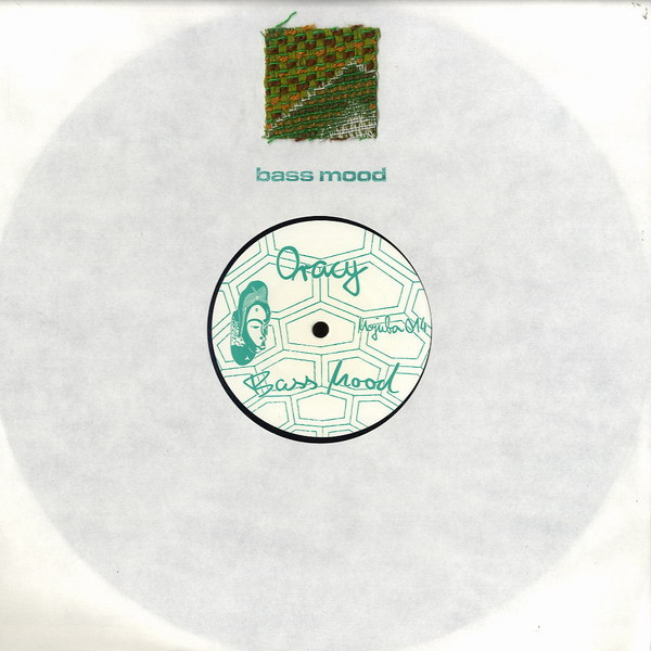 Oracy - Bass Mood : 12inch