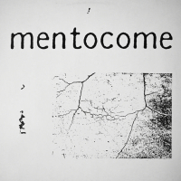 Mentocome - Self-titled (1992)