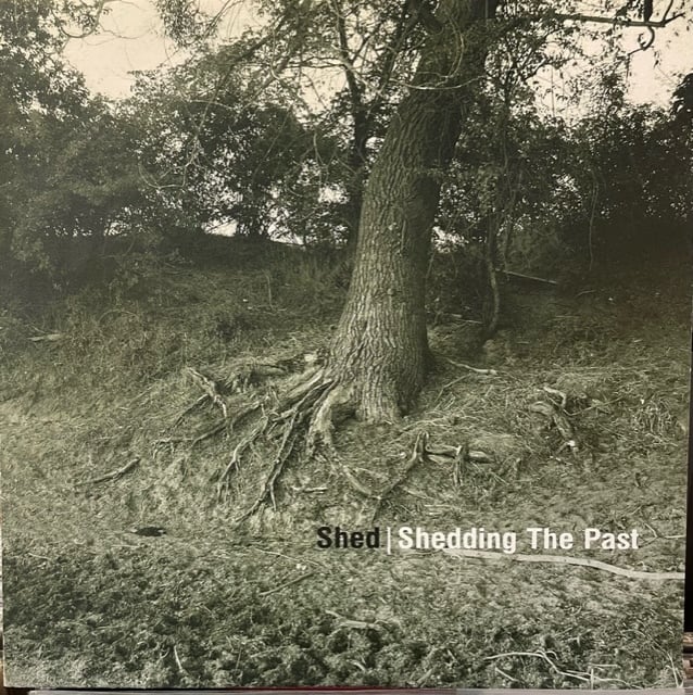 Shed - Shedding The Past : 2LP