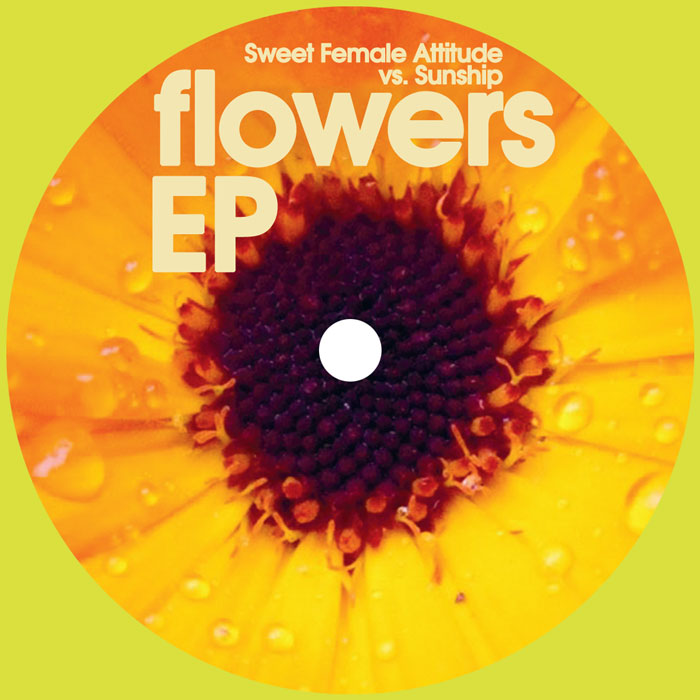 Sweet Female Attitude - Flowers EP : 12inch