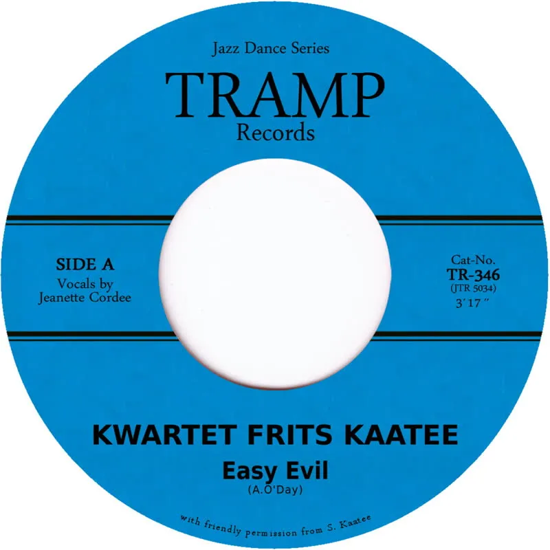 Kwartet Frits Kaatee - Easy Evil : 7inch