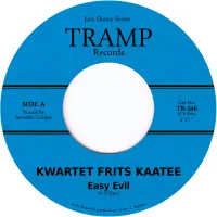 Kwartet Frits Kaatee - Easy Evil