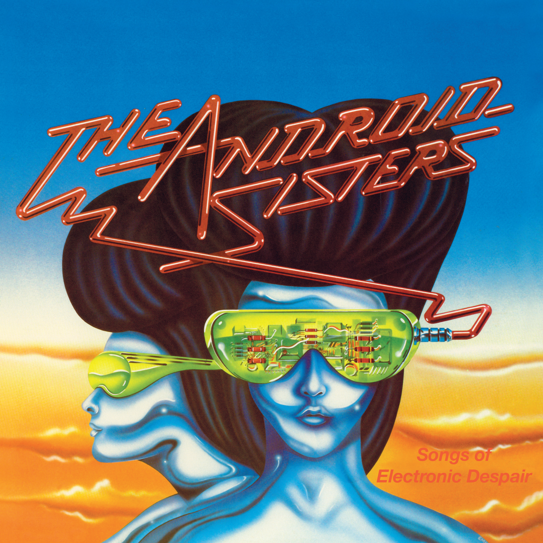 The Android Sisters - Songs Of Electronic Despair : LP