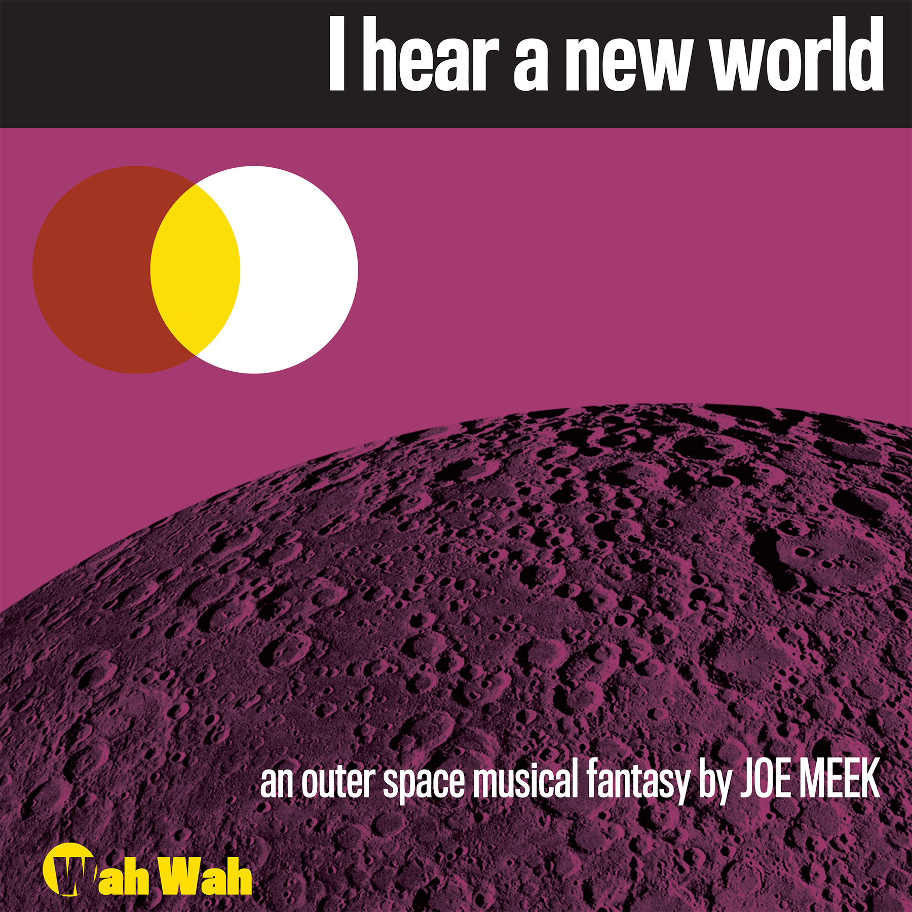 Joe Meek & The Blue Men - I Hear A New World : LP