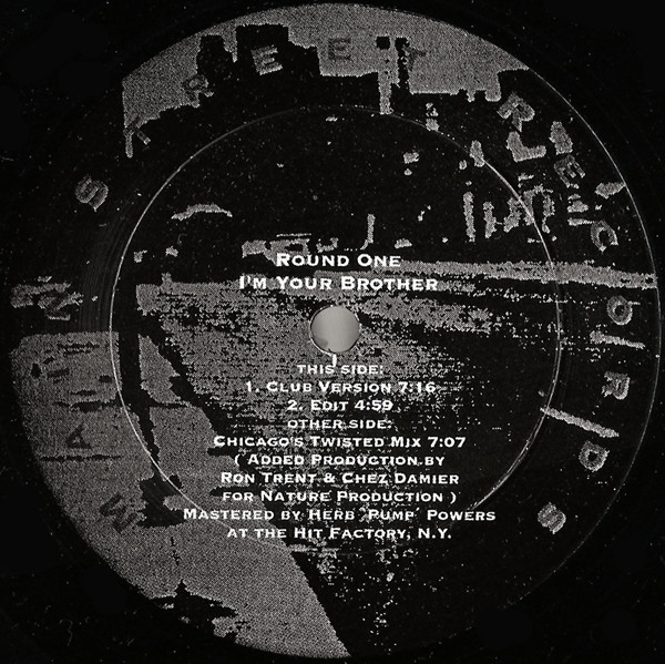 Round One - I’m Your Brother : 12inch