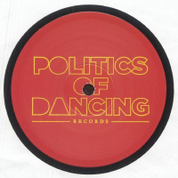Politics Of Dancing - Breaky EP
