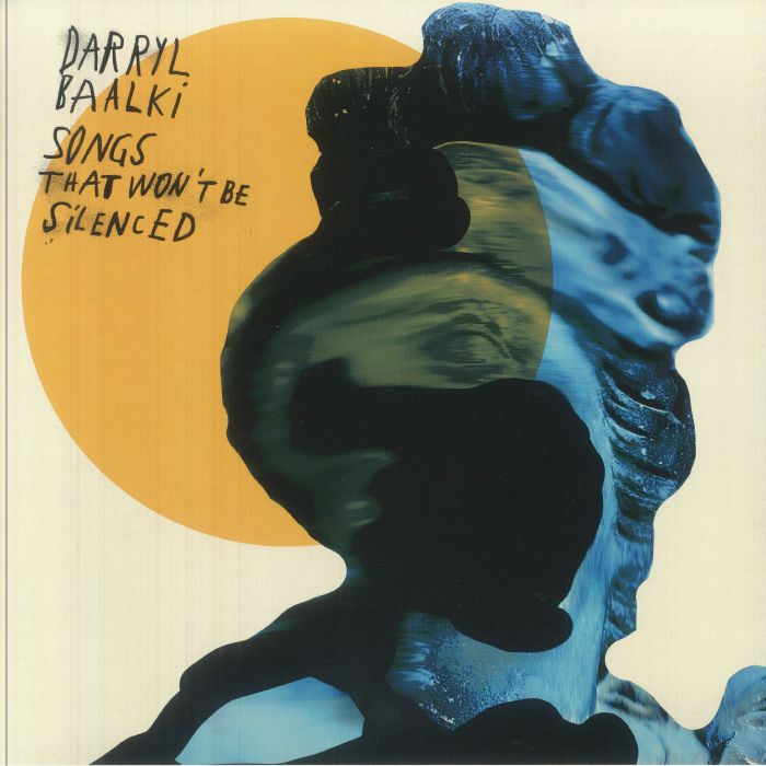 Darryl Baalki - Songs That Won't Be Silenced EP : 12inch